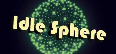 支持中文！《Idle Sphere》Steam免费发布 创意幻想球